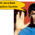 10 Most Useful Java Best Practice Quotes for Java Developers